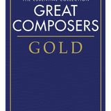 Great Composers Gold - The Essential Collection - Remenyi House of Music