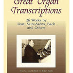 Great Organ Transcriptions - Remenyi House of Music