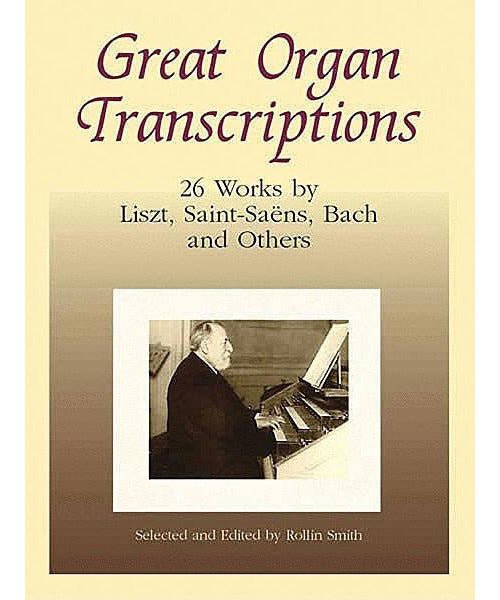 Great Organ Transcriptions - Remenyi House of Music