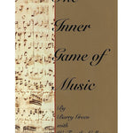 Green/Gallwey - The Inner Game Of Music - Remenyi House of Music