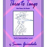 Griesdale S. - Three To Tango - 1 Piano 6 Hands - Remenyi House of Music