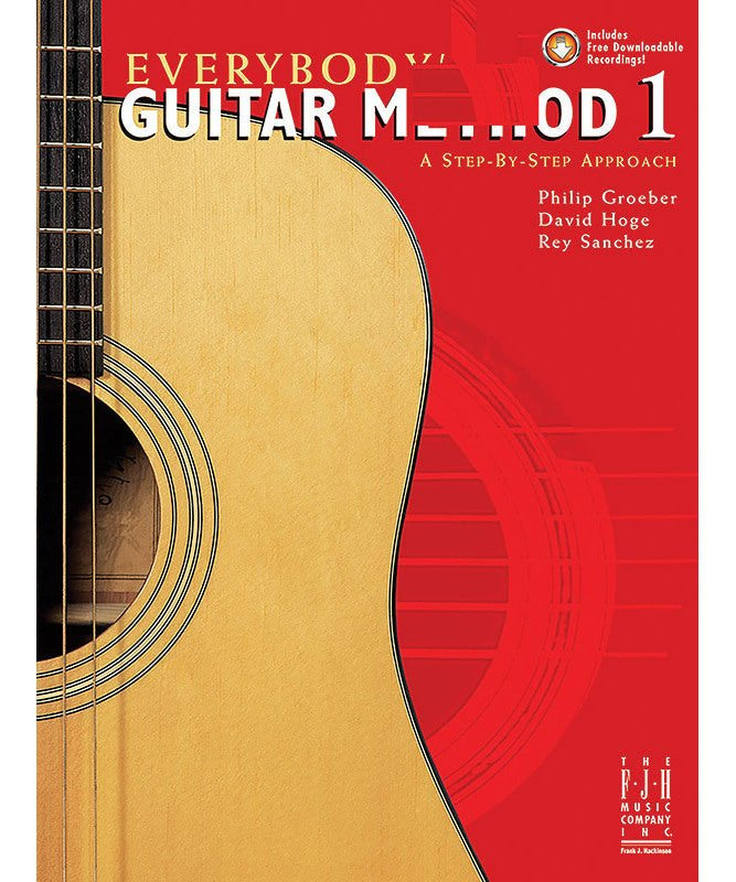 Groeber/Hoge/Sanchez - Everybody's Guitar Method 1 Book & Dl - Remenyi House of Music