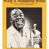 Louis Armstrong  -What a Wonderful World