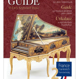 Guide to Early Keyboard Music - France, Volume 2 - Remenyi House of Music