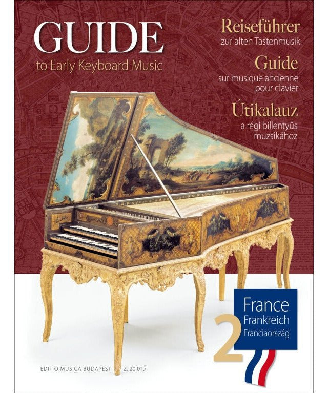 Guide to Early Keyboard Music - France, Volume 2 - Remenyi House of Music