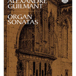 Guilmant A. - Organ Sonatas - Remenyi House of Music