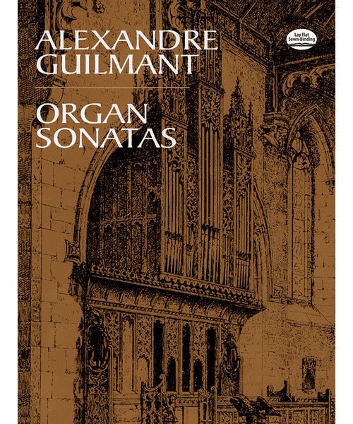 Guilmant A. - Organ Sonatas - Remenyi House of Music