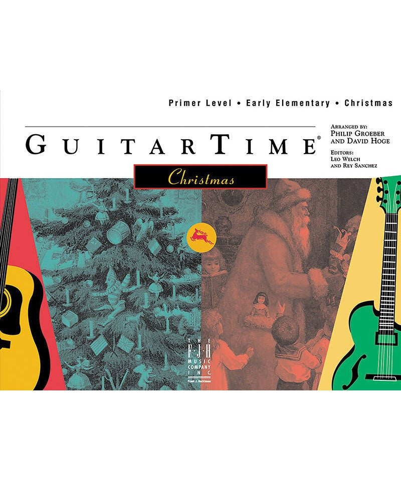 GuitarTime Christmas, Primer, Pick Style - Remenyi House of Music