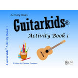 Gummer E. - Guitarkids Activity Book 1 - Remenyi House of Music