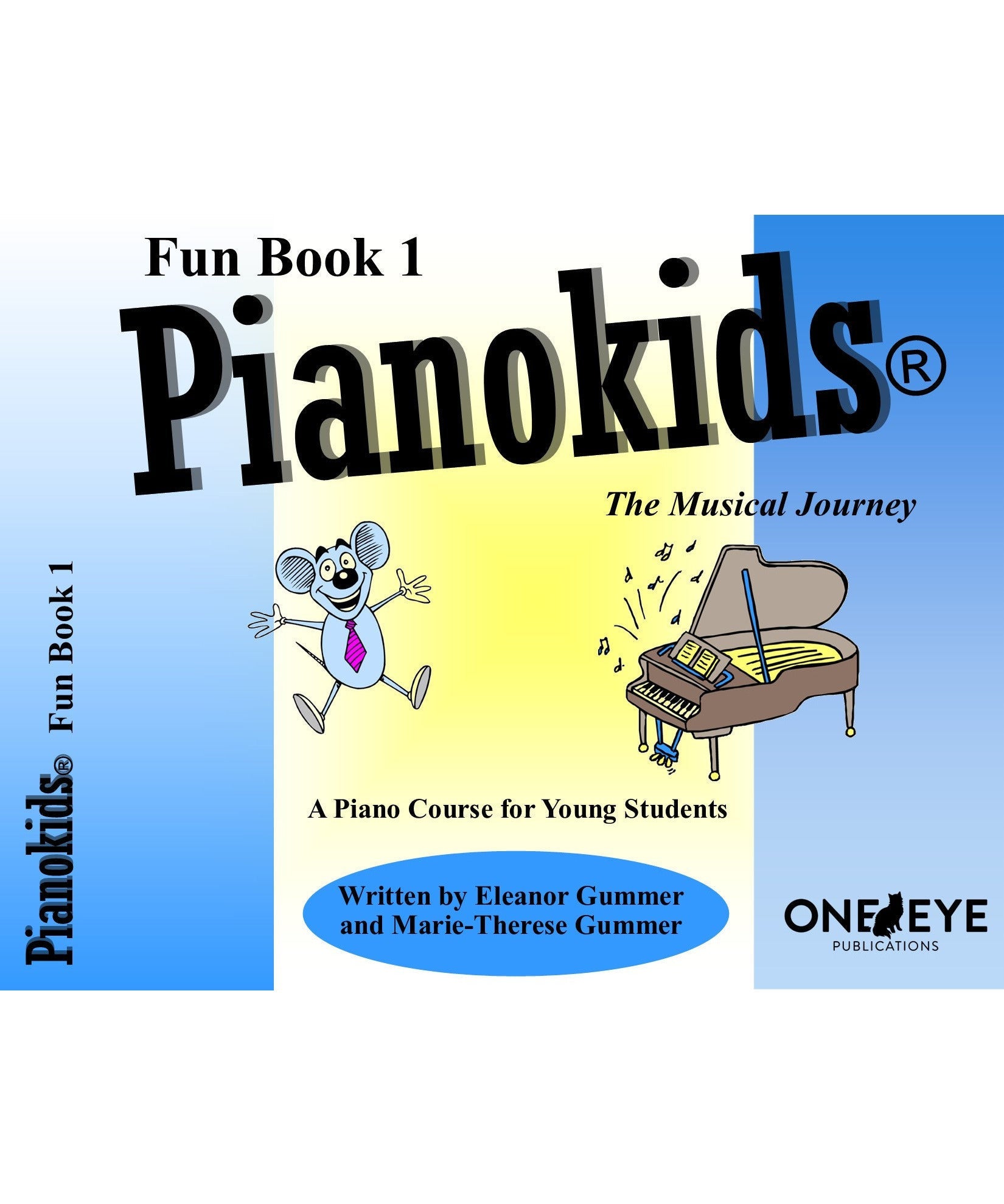 Gummer E.& M. - Pianokids Fun Book 1 - Remenyi House of Music