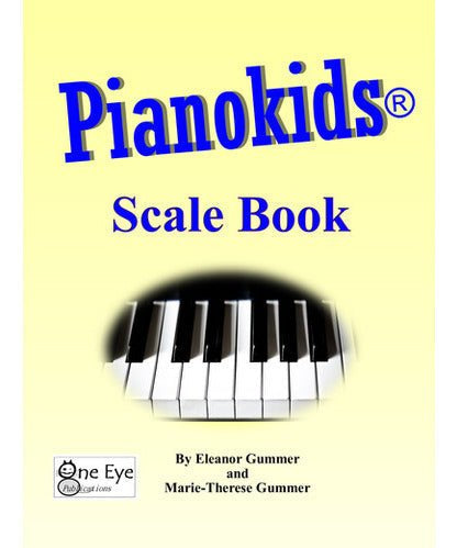 Gummer E.& M. - Pianokids Scale Book - Remenyi House of Music