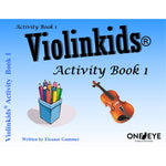 Gummer E. - Violinkids Activity Book 1 - Remenyi House of Music