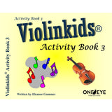 Gummer E. - Violinkids Activity Book 3 - Remenyi House of Music