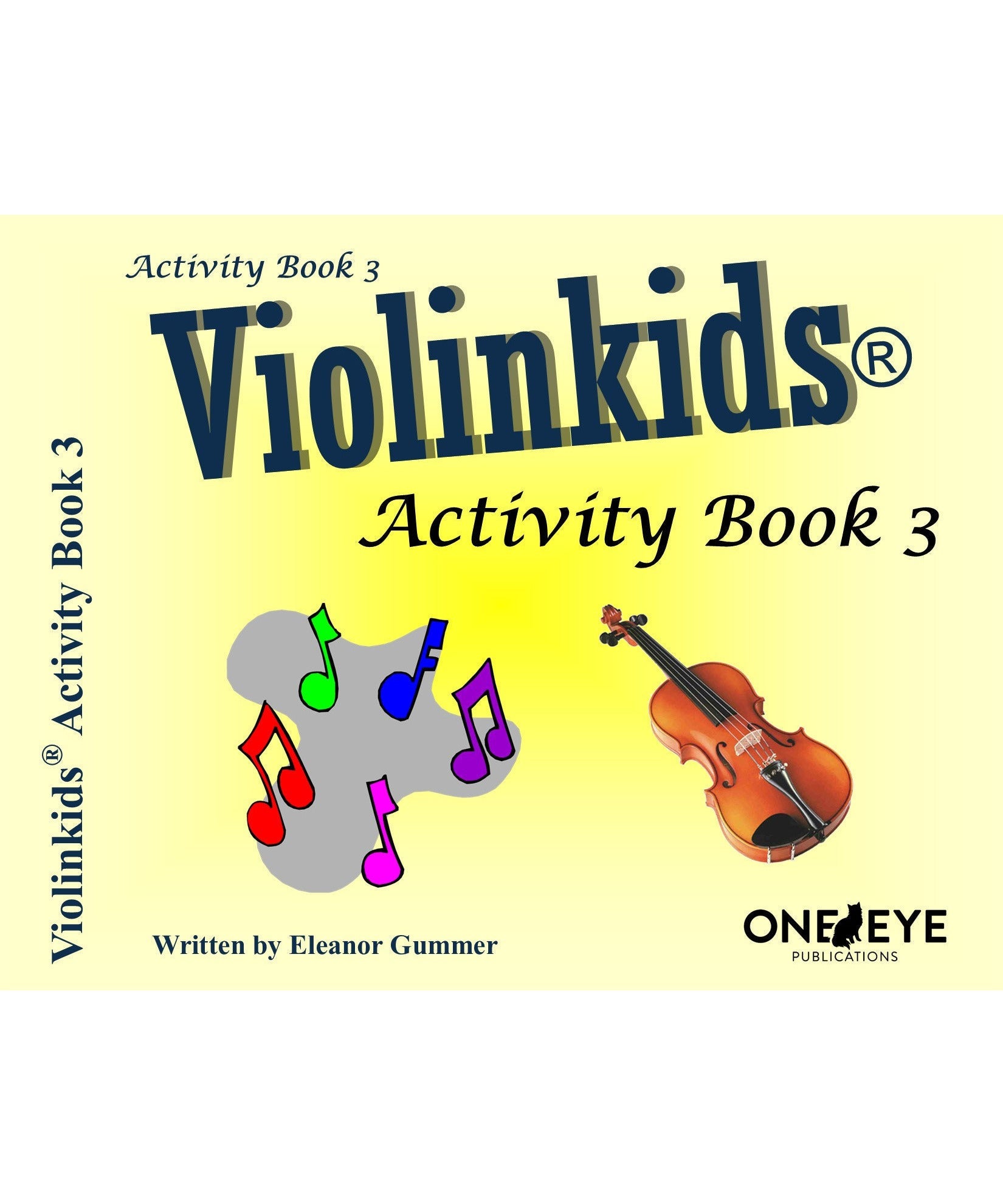 Gummer E. - Violinkids Activity Book 3 - Remenyi House of Music