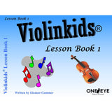 Gummer E. - Violinkids Lesson Book 1 - Remenyi House of Music