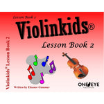 Gummer E. - Violinkids Lesson Book 2 - Remenyi House of Music