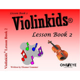 Gummer E. - Violinkids Lesson Book 2 - Remenyi House of Music