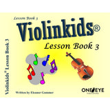 Gummer E. - Violinkids Lesson Book 3 - Remenyi House of Music