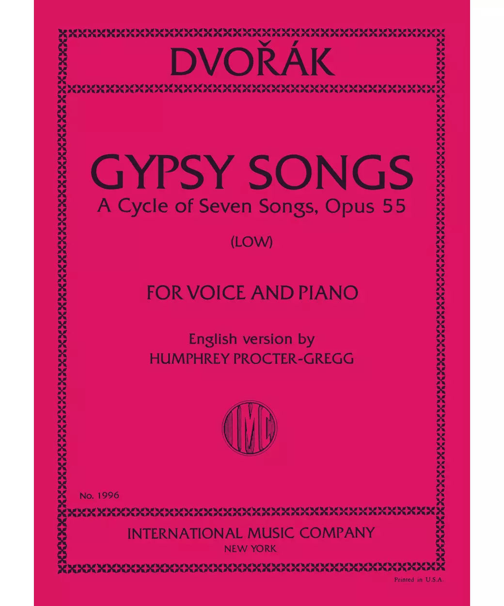 Gypsy Songs. A Cycle of 7 Songs, Opus 55: Low - Remenyi House of Music