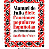 De Falla : 7 Canciones Populares Espanolas (voix moyenne)