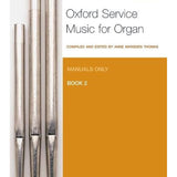 Oxford Service Music for Organ: Book 2 (Manuals only)