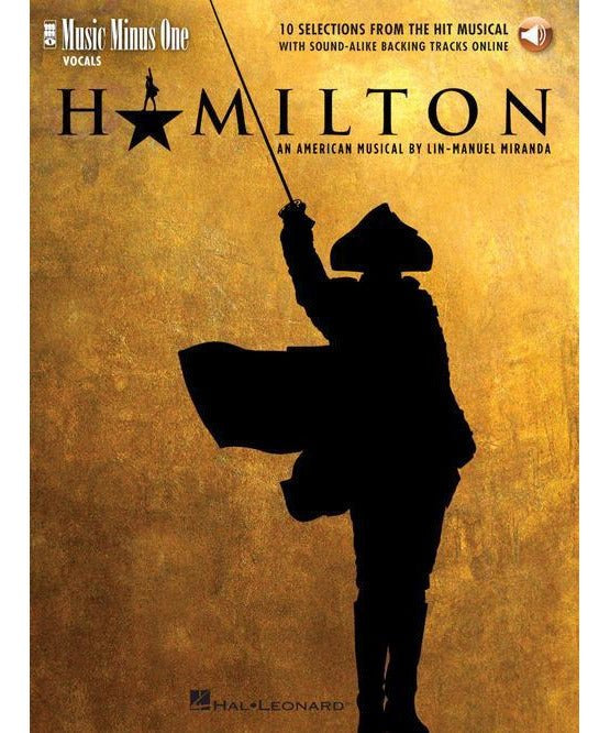 Hamilton - 10 Selections from the Hit Musical - Remenyi House of Music