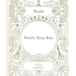 Handel, G.F. - David's Solo from Saul - Remenyi House of Music