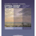 Handel, G.F. - Eternal Source of Light Divine for Voice & Piano (3 Keys in One: H./M./L. Voice) - Remenyi House of Music