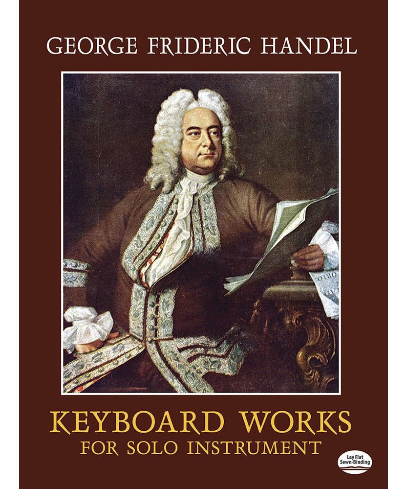 Handel, G.F. - Keyboard Works for Solo Instrument - Remenyi House of Music