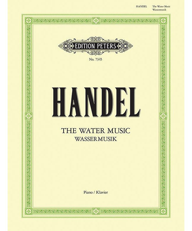 Handel G.F. - The Water Music - Remenyi House of Music