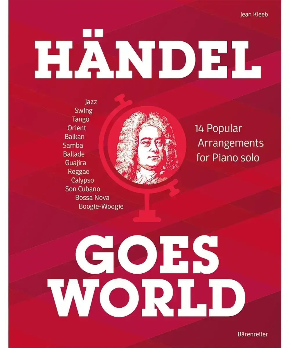 Handel Goes World - 14 Arrangements for Piano solo - Remenyi House of Music