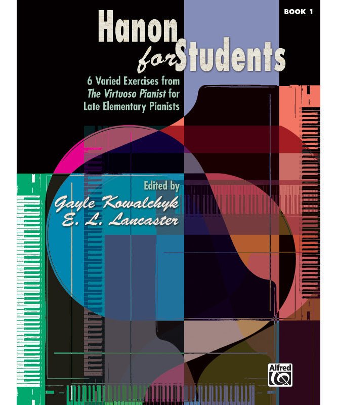 Hanon for Students, Book 1 - Remenyi House of Music