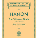 Hanon - Virtuoso Pianist in 60 Exercises - Complete - Remenyi House of Music