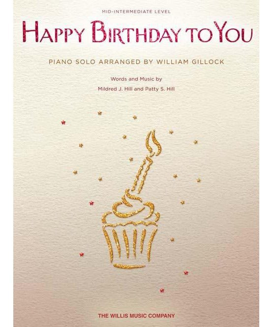 Happy Birthday to You (Mid - Intermediate Level) - Remenyi House of Music