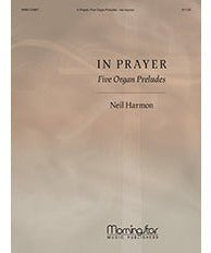 Harmon N. - In Prayer - Five Organ Preludes - Remenyi House of Music