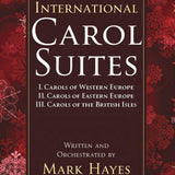 Hayes, M. - International Carol Suites: Carols of Europe - SATB Choral Book - Remenyi House of Music