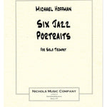 Hoffman, M. - Six Jazz Portraits - Trumpet Solo - Remenyi House of Music