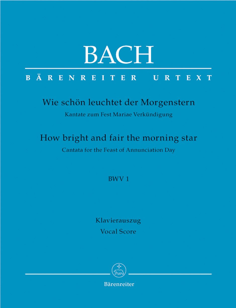 How bright and fair the morning star BWV 1 - Remenyi House of Music