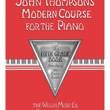 John Thompson's Modern Course for the Piano - Fifth Grade (Book Only)