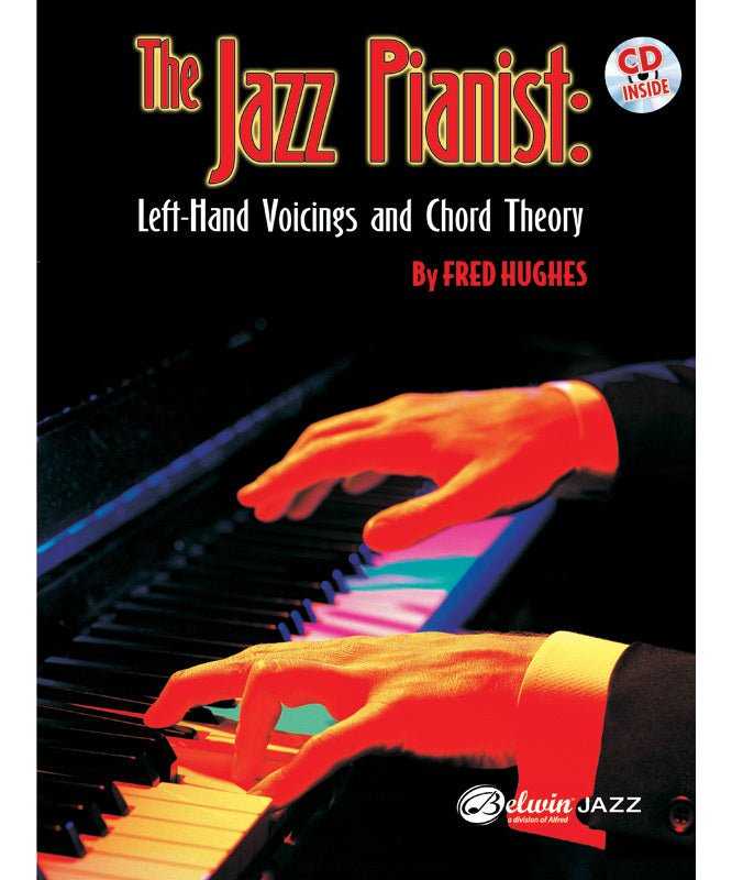 Hughes, F. - Jazz Pianist Left - Hand Voicings & Chord Theory Book & CD - Remenyi House of Music