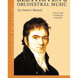 Hurwitz, D. - Beethoven's Orchestral Music - An Owner's Manual - Remenyi House of Music