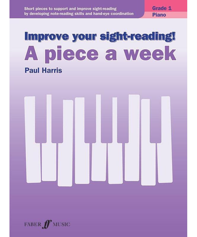 Improve Your Sight - Reading! A Piece a Week: Piano, Grade 1 - Remenyi House of Music