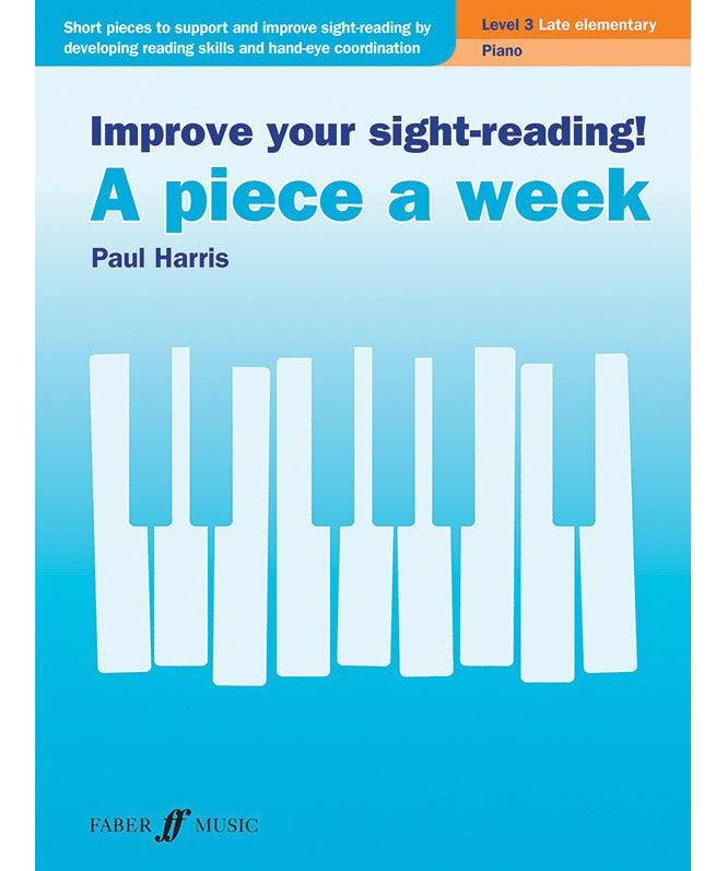 Improve Your Sight - Reading! A Piece a Week: Piano, Grade 3 - Remenyi House of Music