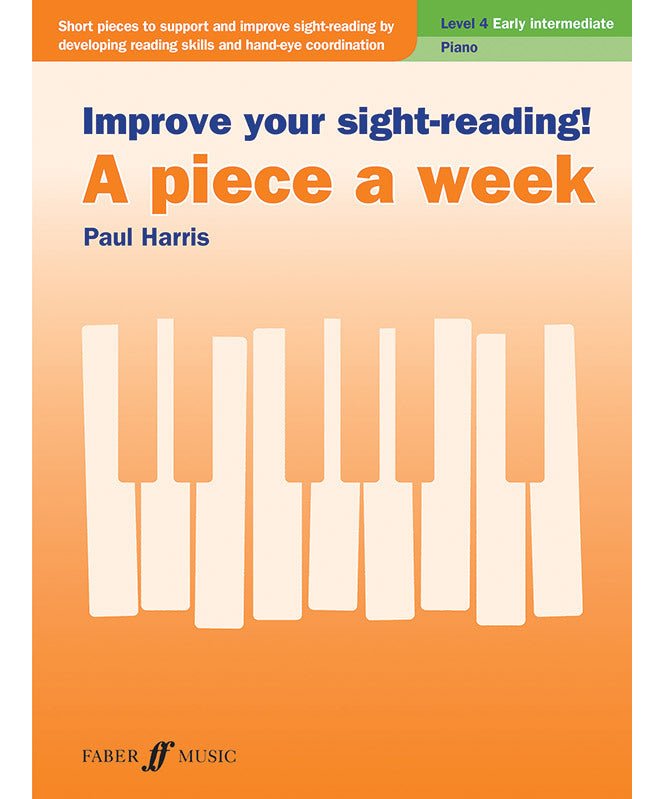 Improve Your Sight - Reading! A Piece a Week: Piano, Level 4 - Remenyi House of Music