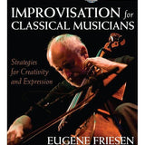 Improvisation for Classical Musicians - Remenyi House of Music