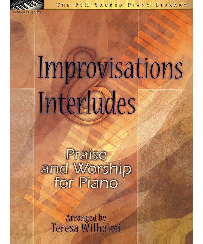 Improvisations Interludes - Praise & Worship - Remenyi House of Music