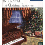 In Recital� with Christmas Favorites, Book 2 - Remenyi House of Music