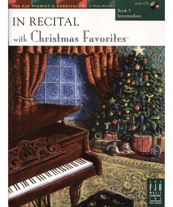 In Recital� with Christmas Favorites, Book 5 - Remenyi House of Music