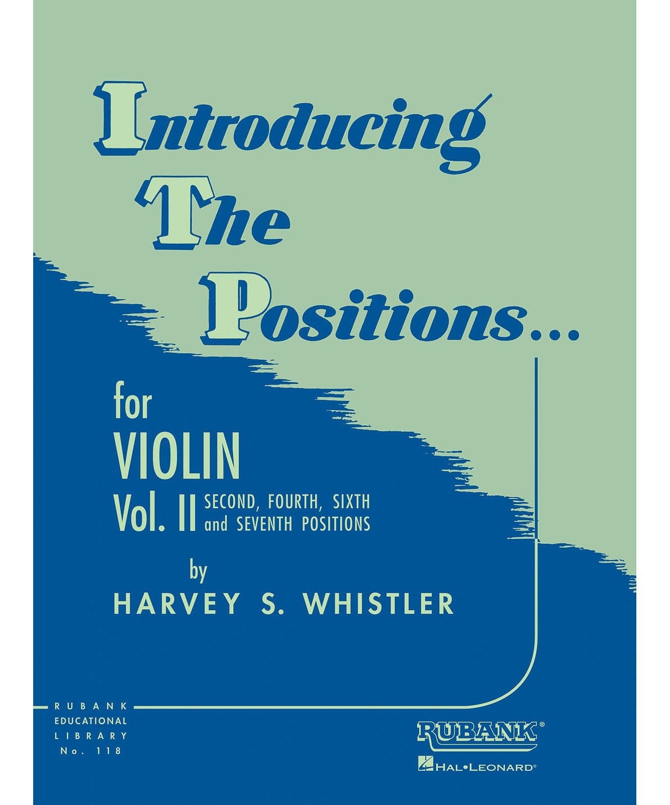 Introducing the Positions for Violin - ﻿﻿Volume 2 - Remenyi House of Music