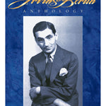 Irving Berlin Anthology - 2nd Edition - Remenyi House of Music